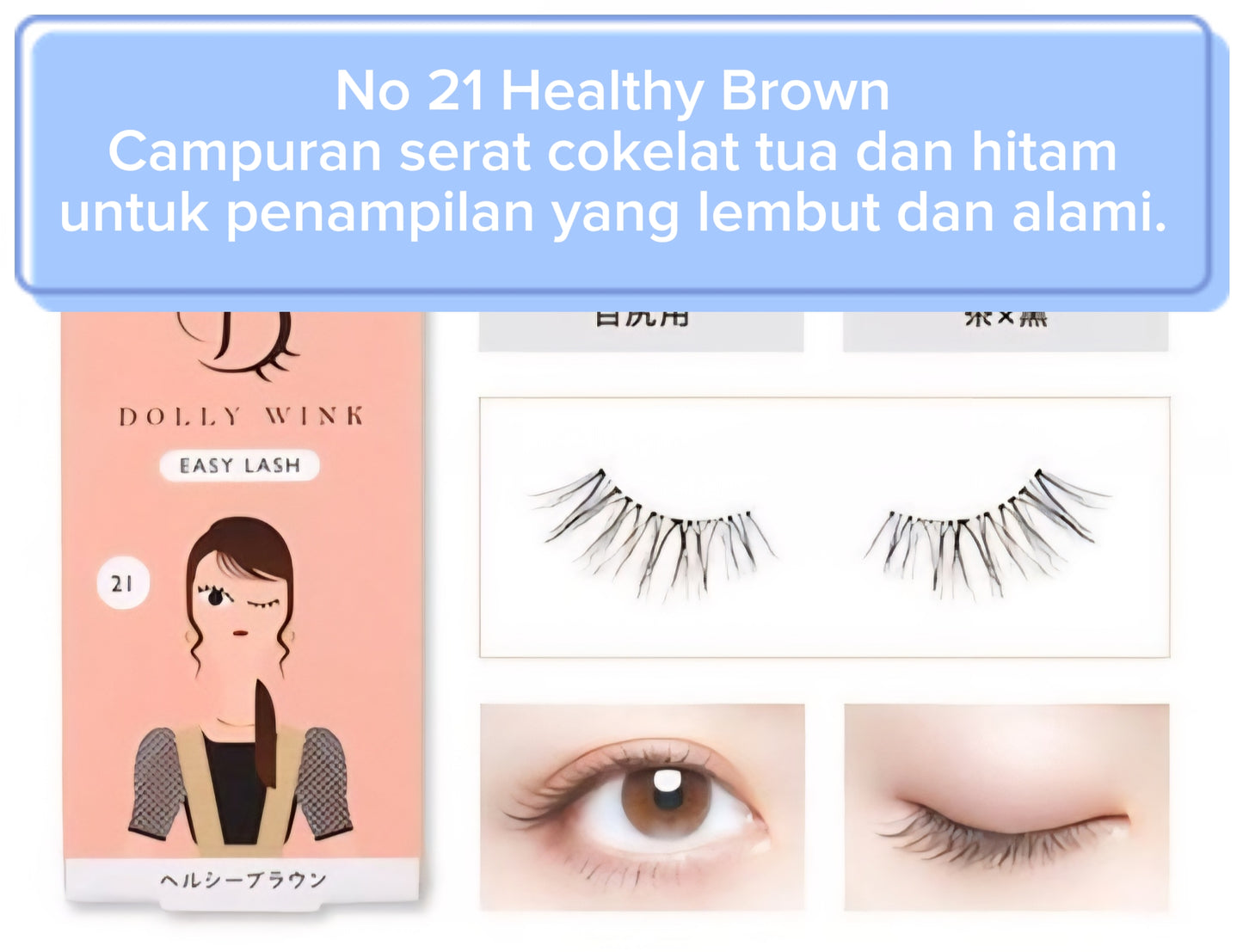 Koji Dollywink Easy Lash No 21 Healthy Brown